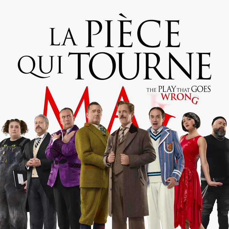 la pièce qui tourne mal